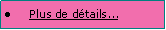 Zone de Texte: Plus de dtails...