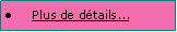 Zone de Texte: Plus de dtails...