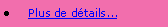 Zone de Texte: Plus de dtails...